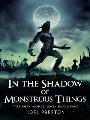 cover image of In the Shadow of Monstrous Things